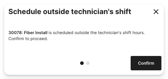 Scheduline Technician Outside Shift Confirmation Screen.png